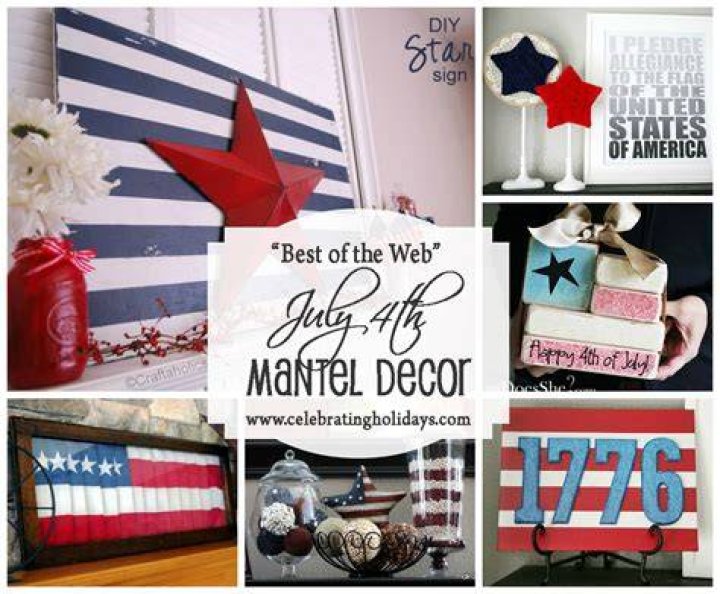 Best July 4th DIY Mantel Decorating Ideas Best July 4th DIY Mantel Decorating Ideas